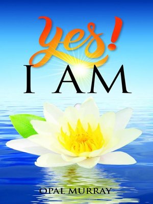 cover image of YES! I Am